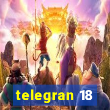 telegran 18